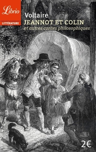 Livrenpoche : Jeannot et Colin / Le monde comme il va - Voltaire - Livre