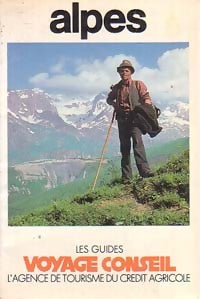 Alpes - Philippe Triboit -  Les guides voyage conseil - Livre