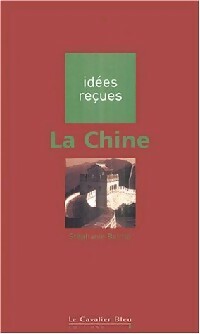Livrenpoche : La Chine - Stéphanie Balme - Livre