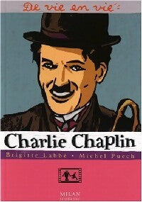 Livrenpoche : Charlie Chaplin - Michel Puech, Brigitte Labbé - Livre