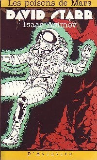 Les poisons de mars - Isaac Asimov - Livre