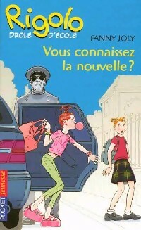 Livrenpoche : Rigolo Tome XLII : Drôle d'école Tome VII : Vous connaissez la nouvelle ? - Fanny Joly - Livre