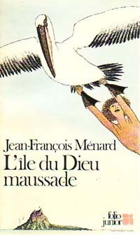 Livrenpoche : L'île du dieu maussade - Jean-François Ménard - Livre