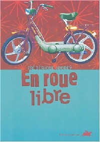 Livrenpoche : En roue libre - Frédérique Niobey - Livre