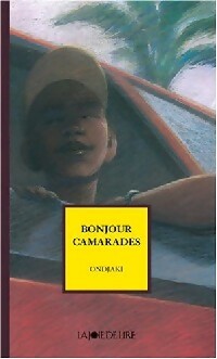 Livrenpoche : Bonjour camarades - Ondjaki - Livre