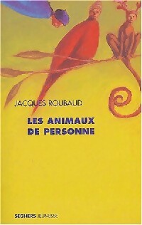 Livrenpoche : Les animaux de personne - Jacques Roubaud - Livre