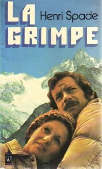 Livrenpoche : La grimpe - Henri Spade - Livre