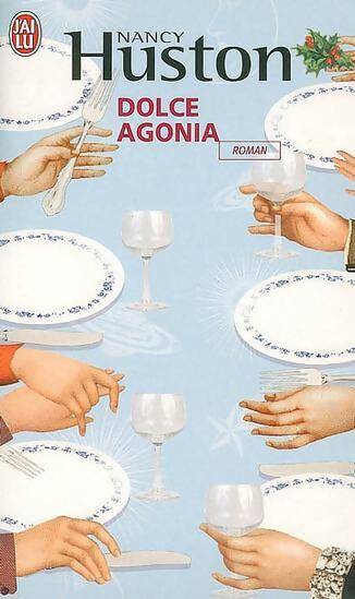 Livrenpoche : Dolce agonia - Nancy Huston - Livre