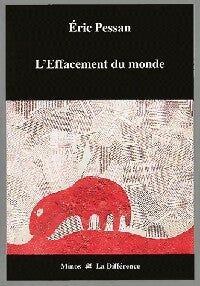 Livrenpoche : L'effacement du monde - Eric Pessan - Livre