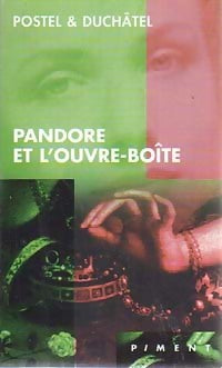 Livrenpoche : Pandore et l'ouvre-boîte - Eric Duchâtel, Philippe Postel - Livre