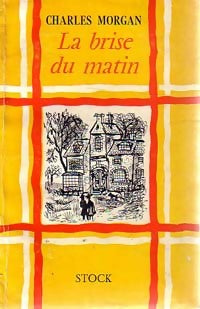 Livrenpoche : La brise du matin - Charles Morgan - Livre