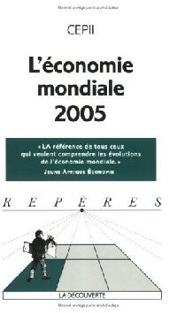 Livrenpoche : L'économie du monde 2005 - CEPII - Livre