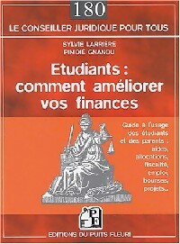 Etudiants : Comment améliorer vos finances - Sylvie Larrière ; Pinidié Gnanou -  Le conseiller juridique pour tous - Livre