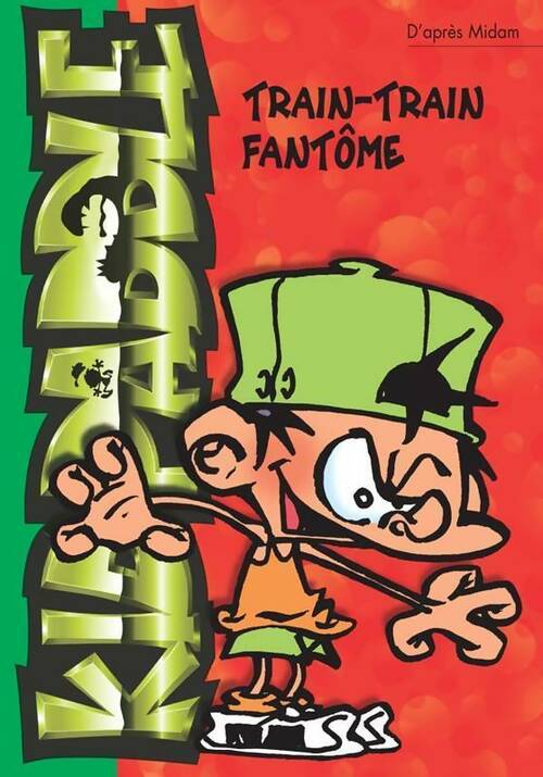 Livrenpoche : Kid Paddle Tome IV : Train-train fantôme - Midam - Livre