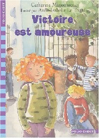 Livrenpoche : Victoire est amoureuse - Catherine Missonnier - Livre