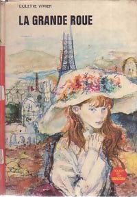 Livrenpoche : La grande roue - Colette Vivier - Livre