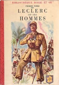 Livrenpoche : Leclerc et ses hommes - Pierre Nord - Livre