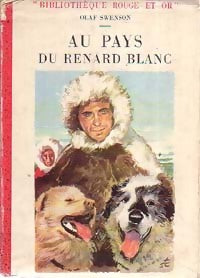 Livrenpoche : Au pays du renard blanc - Olaf Swenson - Livre