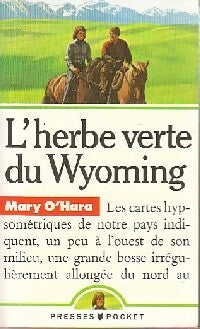 L'herbe verte du Wyoming - Mary O'Hara -  Pocket - Livre