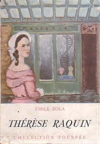 Thérèse Raquin - Emile Zola -  Pourpre - Livre