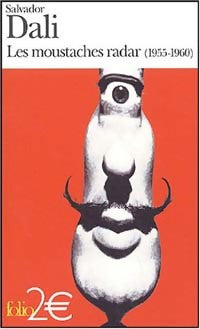 Livrenpoche : Les moustaches radar (1954-1958) - Salvador Dali - Livre