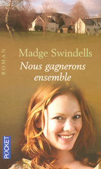 Livrenpoche : Nous gagnerons ensemble - Madge Swindells - Livre