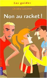 Livrenpoche : Non au racket ! - Christine Laouénan - Livre