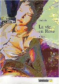 Livrenpoche : La vie en rose - Gudule - Livre