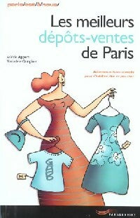 Livrenpoche : Les meilleurs dépôts-ventes de Paris - Valérie Appert, Mariadèle Campion - Livre