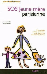 Livrenpoche : SOS jeune mère parisienne - Laurence Relin, Véronique Mahé - Livre