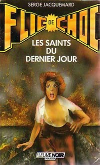 Livrenpoche : Les saints du dernier jour - Serge Jacquemard - Livre