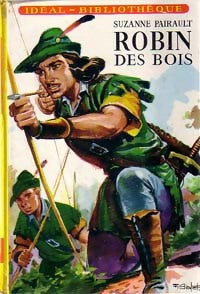 Livrenpoche : Robin des bois - Suzanne Pairault - Livre