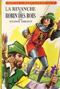 Livrenpoche : La revanche de Robin des bois - Suzanne Pairault - Livre