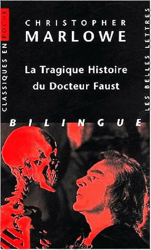 Livrenpoche : La tragique histoire du docteur Faust - Christopher Marlowe - Livre