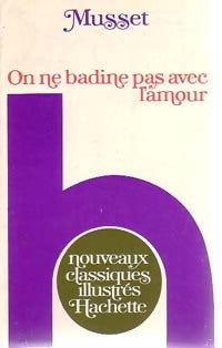 Livrenpoche : On ne badine pas avec l'amour - Alfred De Musset - Livre