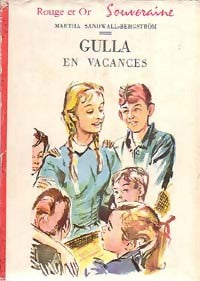 Livrenpoche : Gulla en vacances - Martha Sandwall-Bergström - Livre