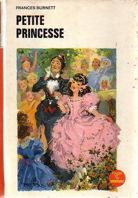Livrenpoche : Petite princesse - Frances Hodgson Burnett - Livre