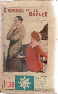 Livrenpoche : L'ombre et le reflet - Annie Le Guern - Livre