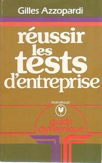 Livrenpoche : Réussir les tests d'entreprise - Gilles Azzopardi - Livre