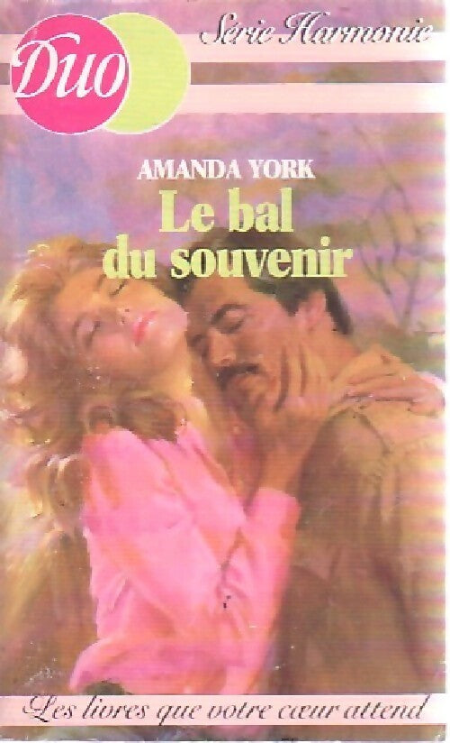 Livrenpoche : Le bal du souvenir - Amanda York - Livre