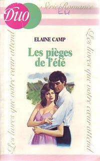 Livrenpoche : Les pièges de l'été - Elaine Camp - Livre