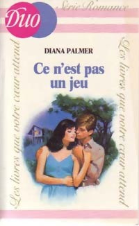Livrenpoche : Ce n'est pas un jeu - Diana Palmer - Livre