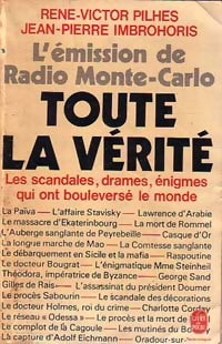 Toute la vérité - René-Victor Pilhes ; Jean-Pierre Imbrohoris -  Le Livre de Poche - Livre