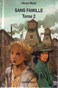 Livrenpoche : Sans famille Tome II - Hector Malot - Livre