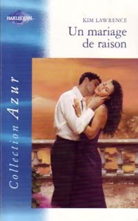 Livrenpoche : Un mariage de raison - Kim Lawrence - Livre