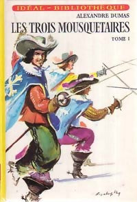 Livrenpoche : Les trois mousquetaires Tome I - Alexandre Dumas - Livre