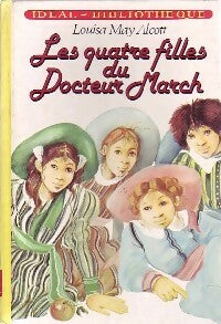 Livrenpoche : Les quatre filles du Dr March - Louisa May Alcott - Livre