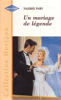 Livrenpoche : Un mariage de légende - Valérie Parv - Livre