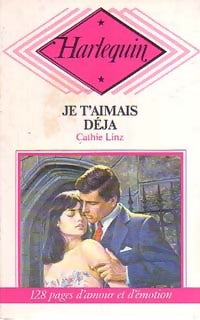 Livrenpoche : Je t'aimais déjà - Cathie Linz - Livre