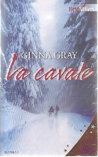 Livrenpoche : La cavale - Ginna Gray - Livre